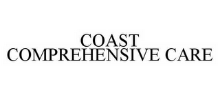 COAST COMPREHENSIVE CARE