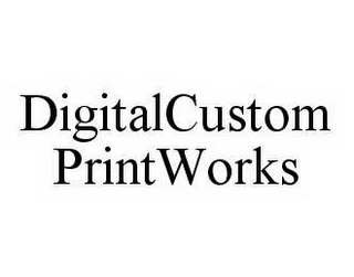 DIGITALCUSTOM PRINTWORKS