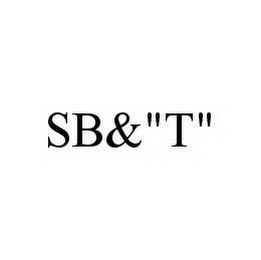 SB&"T"