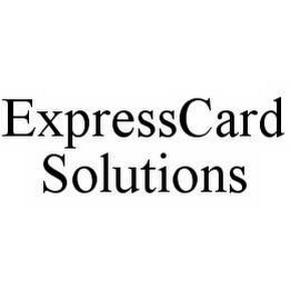 EXPRESSCARD SOLUTIONS