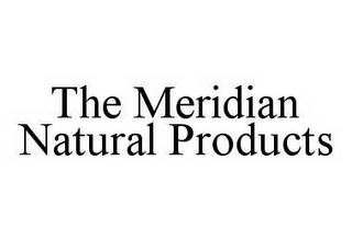 THE MERIDIAN NATURAL PRODUCTS