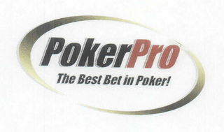 POKERPRO THE BEST BET IN POKER!