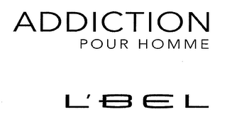 ADDICTION POUR HOMME L'BEL
