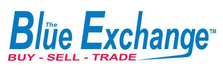 THE BLUE EXCHANGE BUY - SELL - TRADE