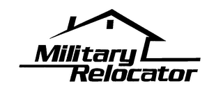 MILITARY RELOCATOR