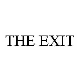 THE EXIT