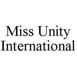 MISS UNITY INTERNATIONAL