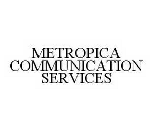 METROPICA COMMUNICATION SERVICES