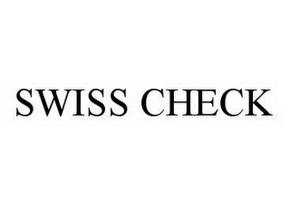 SWISS CHECK