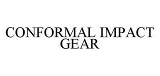 CONFORMAL IMPACT GEAR