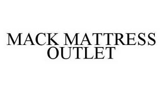 MACK MATTRESS OUTLET