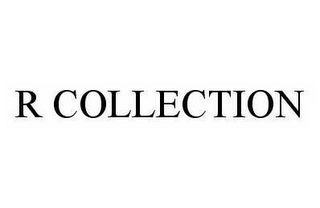 R COLLECTION