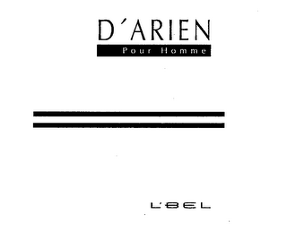 D'ARIEN POUR HOMME L'BEL