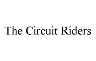 THE CIRCUIT RIDERS