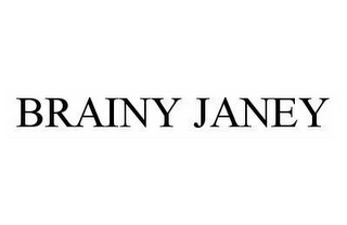 BRAINY JANEY