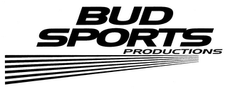 BUD SPORTS PRODUCTIONS