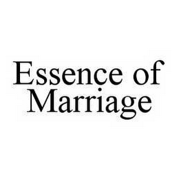 ESSENCE OF MARRIAGE