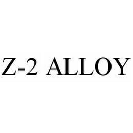 Z-2 ALLOY