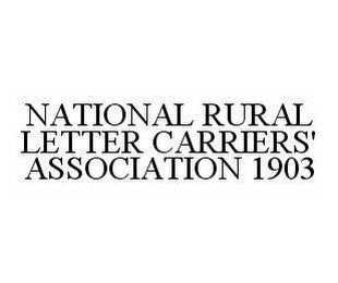 NATIONAL RURAL LETTER CARRIERS' ASSOCIATION 1903