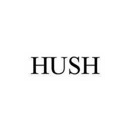 HUSH