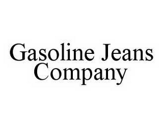 GASOLINE JEANS COMPANY