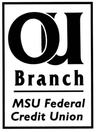 OU BRANCH MSU FEDERAL CREDIT UNION