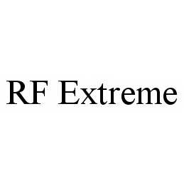 RF EXTREME