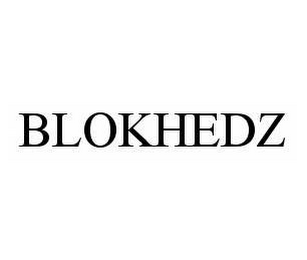 BLOKHEDZ