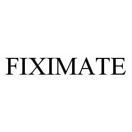 FIXIMATE