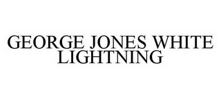 GEORGE JONES WHITE LIGHTNING