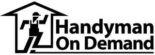 HANDYMAN ON DEMAND
