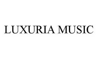 LUXURIA MUSIC