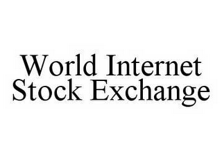 WORLD INTERNET STOCK EXCHANGE