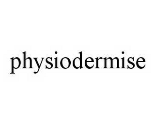 PHYSIODERMISE