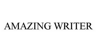 AMAZING WRITER