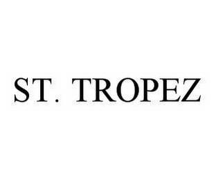 ST. TROPEZ