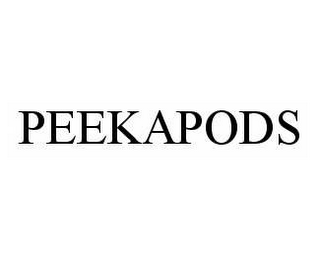 PEEKAPODS