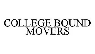 COLLEGE BOUND MOVERS