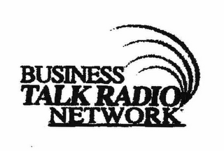 BUSINESS TALK RADIO NETWORK