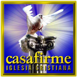 CASAFIRME IGLESIA CRISTIANA