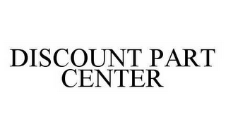 DISCOUNT PART CENTER