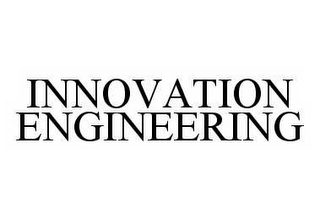 INNOVATION ENGINEERING