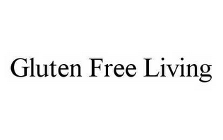 GLUTEN FREE LIVING