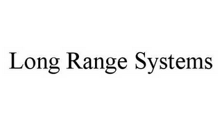 LONG RANGE SYSTEMS