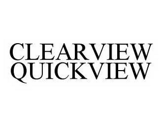 CLEARVIEW QUICKVIEW