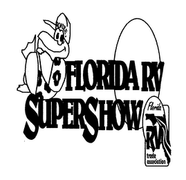 FLORIDA RV SUPERSHOW ROADIE FLORIDA TRADE ASSOCIATION