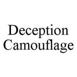 DECEPTION CAMOUFLAGE