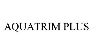 AQUATRIM PLUS