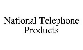 NATIONAL TELEPHONE PRODUCTS