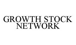 GROWTH STOCK NETWORK